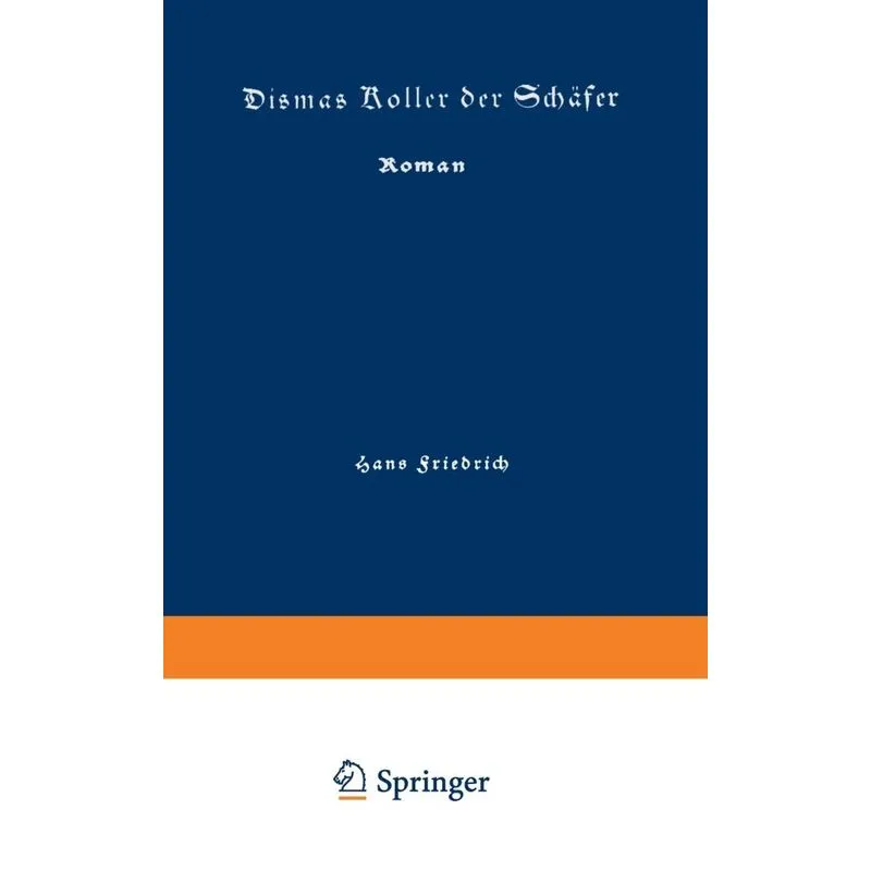 Dismas Koller Der Schafer