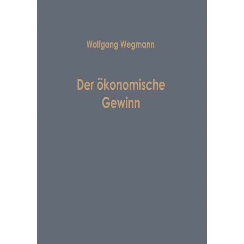 Der ökonomische Gewinn