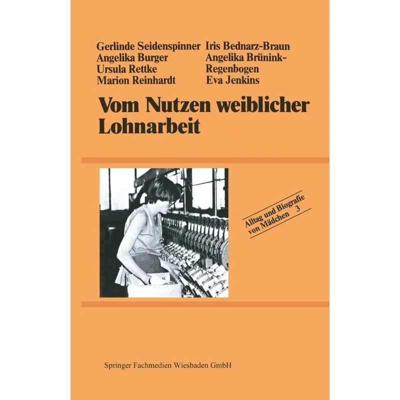 Vom Nutzen weiblicher Lohnarbeit