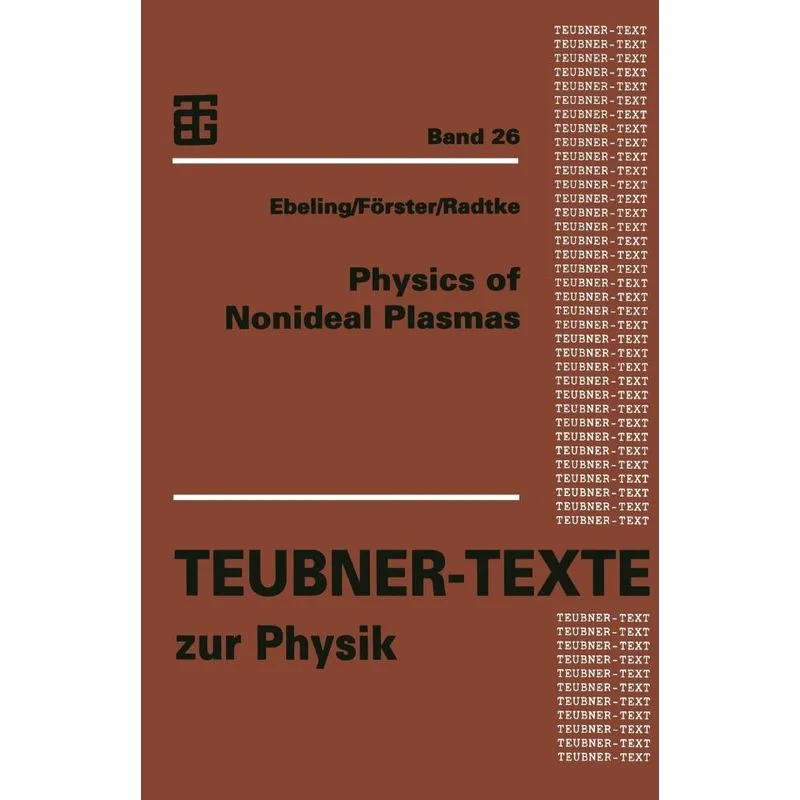 Physics of Nonideal Plasmas