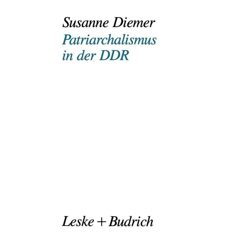 Patriarchalismus in der DDR