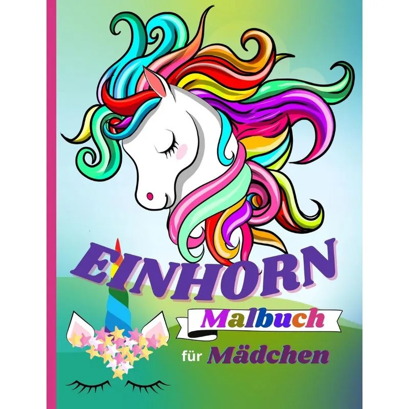 EINHORN Malbuch für Mädchen