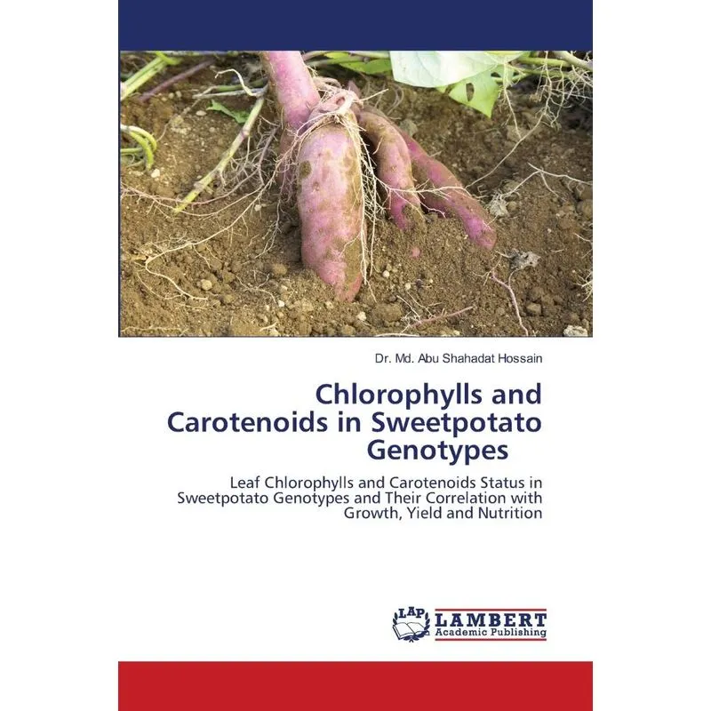Chlorophylls and Carotenoids in Sweetpotato Genotypes