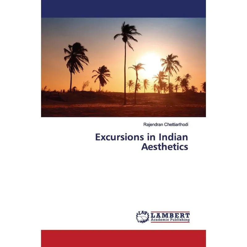 Excursions in Indian Aesthetics