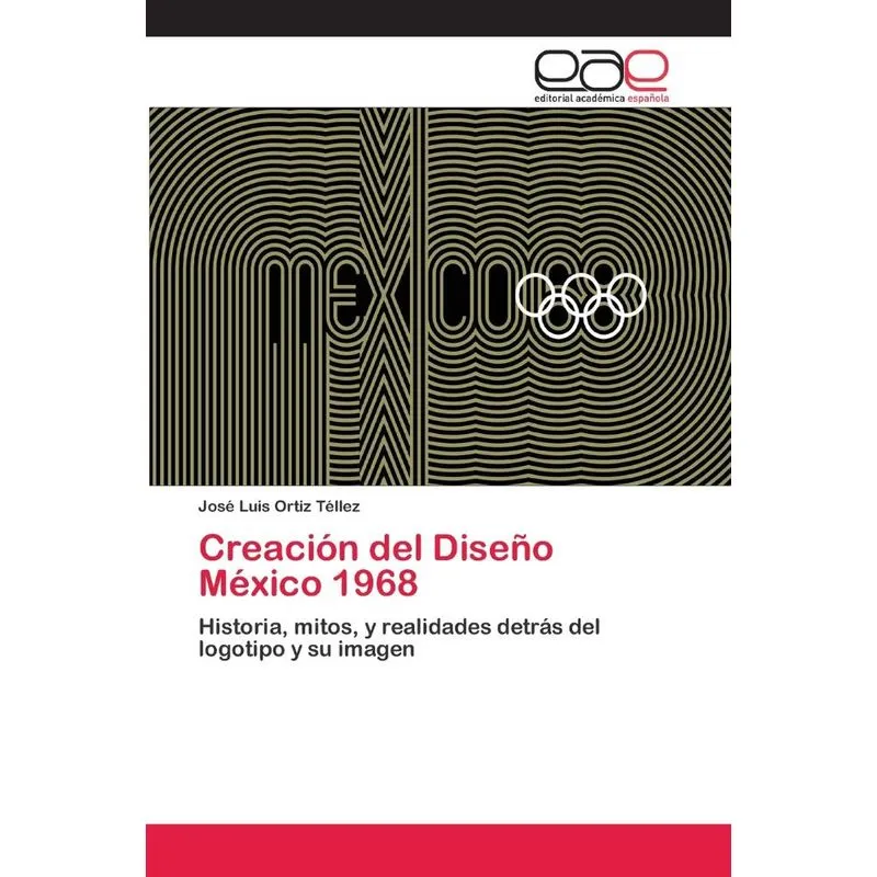 Creación del Diseño México 1968