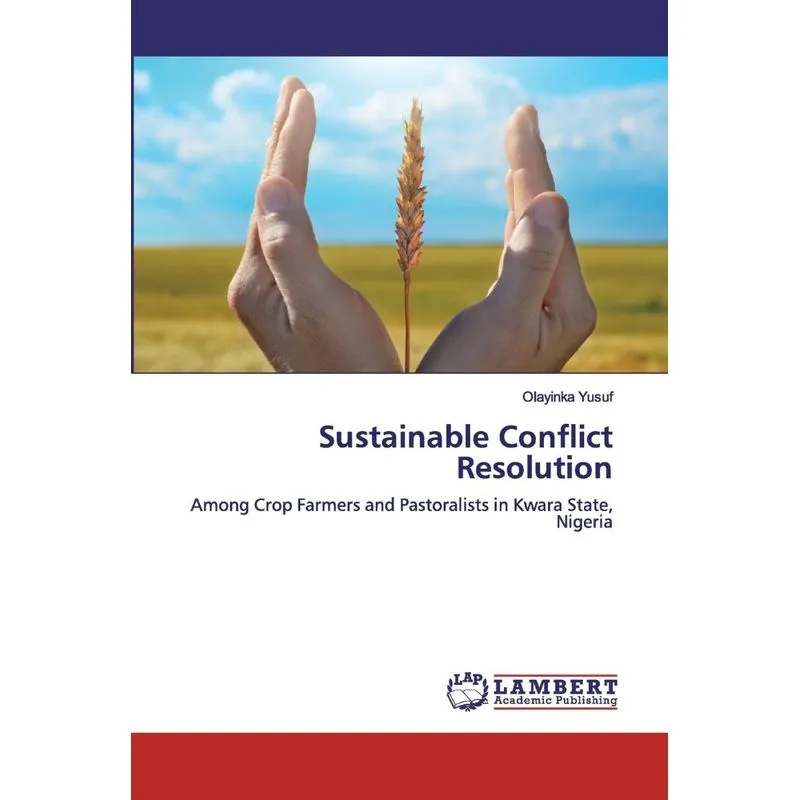 Sustainable Conflict Resolution