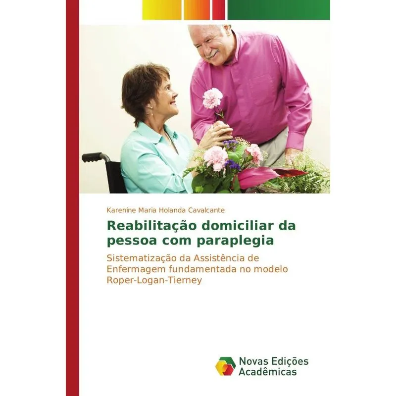 REABILITACAO DOMICILIAR DA PESSOA COM PARAPLEGIA