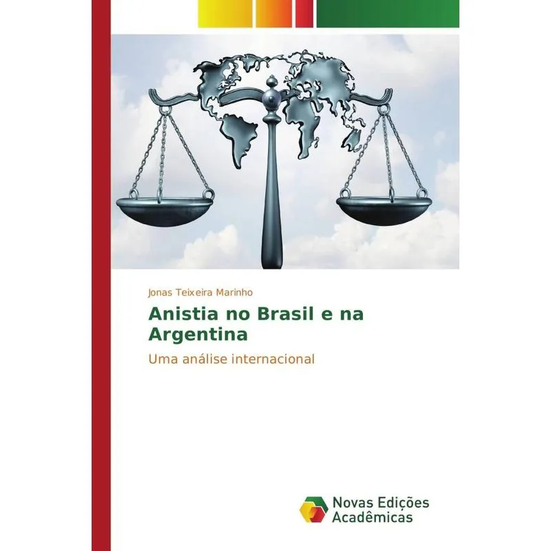 ANISTIA NO BRASIL E NA ARGENTINA