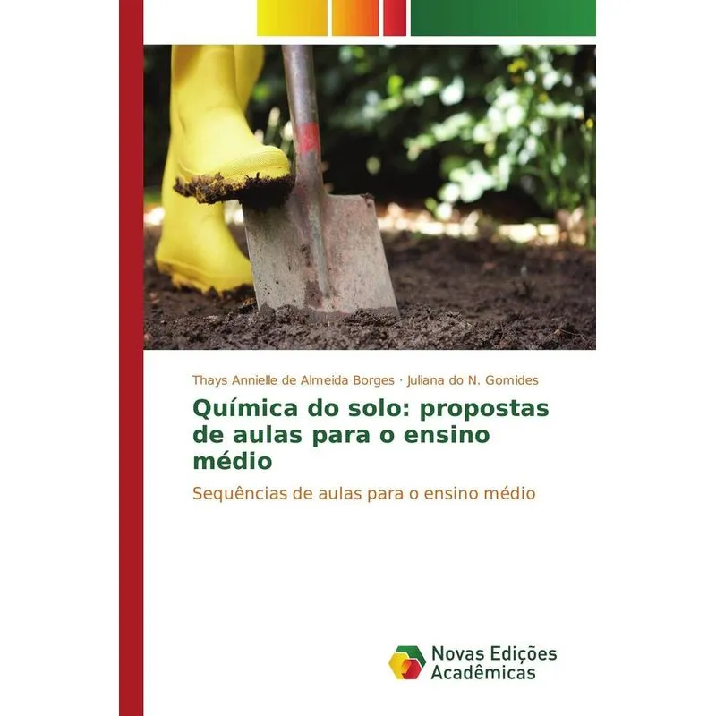 QUIMICA DO SOLO: PROPOSTAS DE AULAS PARA O ENSINO MEDIO