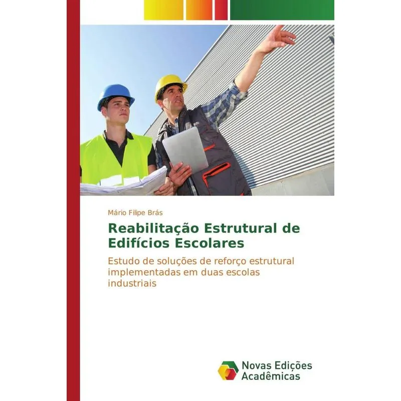 REABILITACAO ESTRUTURAL DE EDIFICIOS ESCOLARES