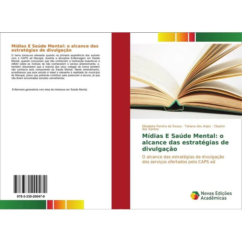 MIDIAS E SAUDE MENTAL: O ALCANCE DAS ESTRATEGIAS DE DIVULGAC
