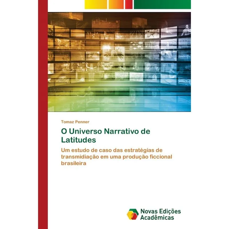 O Universo Narrativo de Latitudes