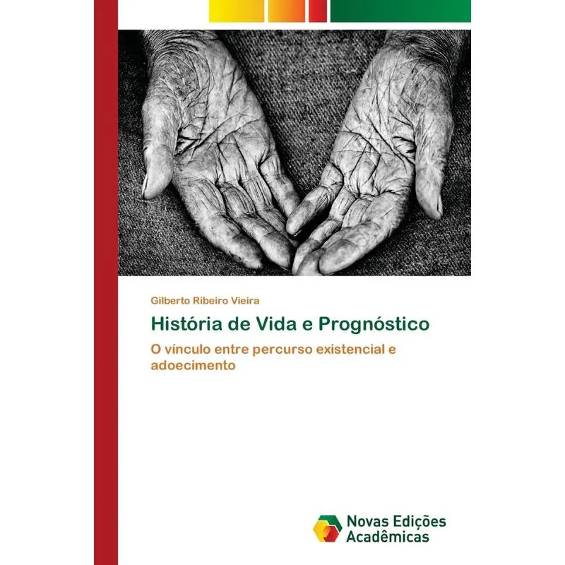 História de Vida e Prognóstico