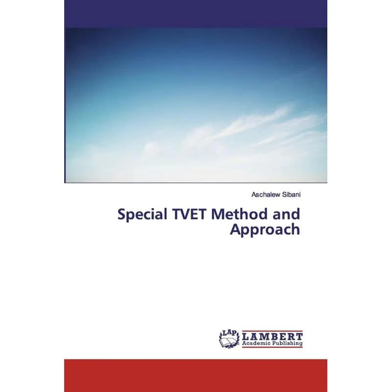 Special TVET Method and Approach