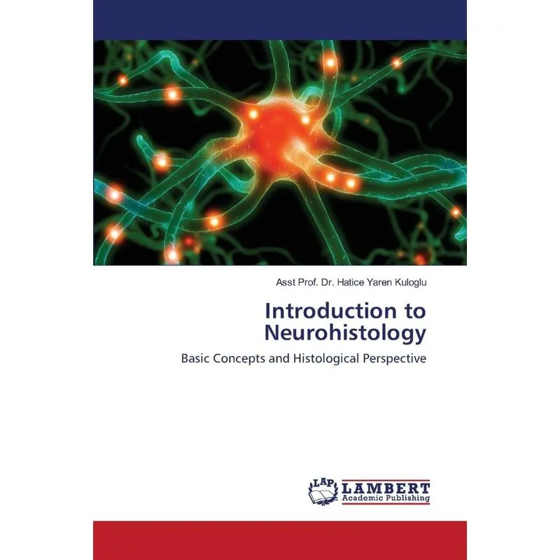 Introduction to Neurohistology