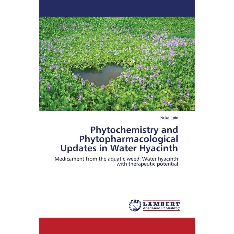 Phytochemistry and Phytopharmacological Updates in Water Hy