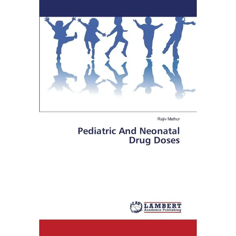 Pediatric And Neonatal Drug Doses