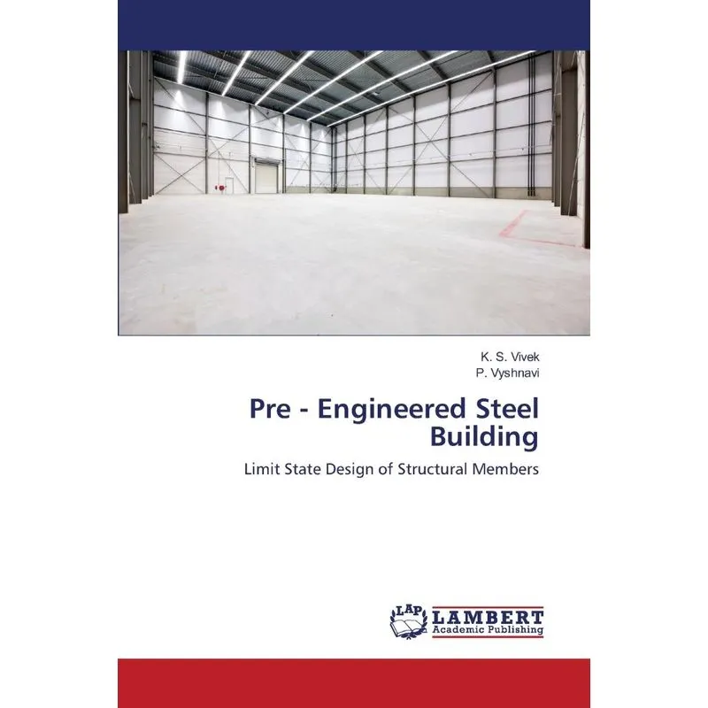 Pre - Engineered Steel Building