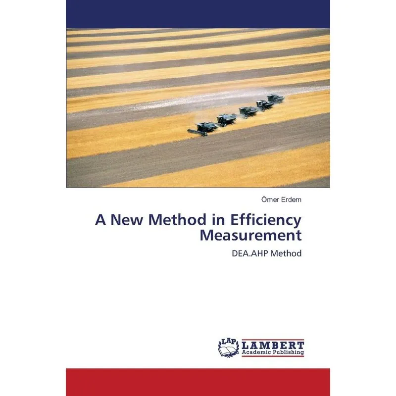 A New Method in Efficiency Measurement