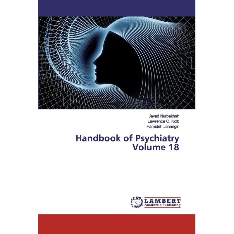 Handbook of Psychiatry Volume 18