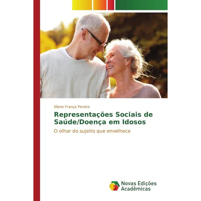 REPRESENTACOES SOCIAIS DE SAUDE/DOENCA EM IDOSOS