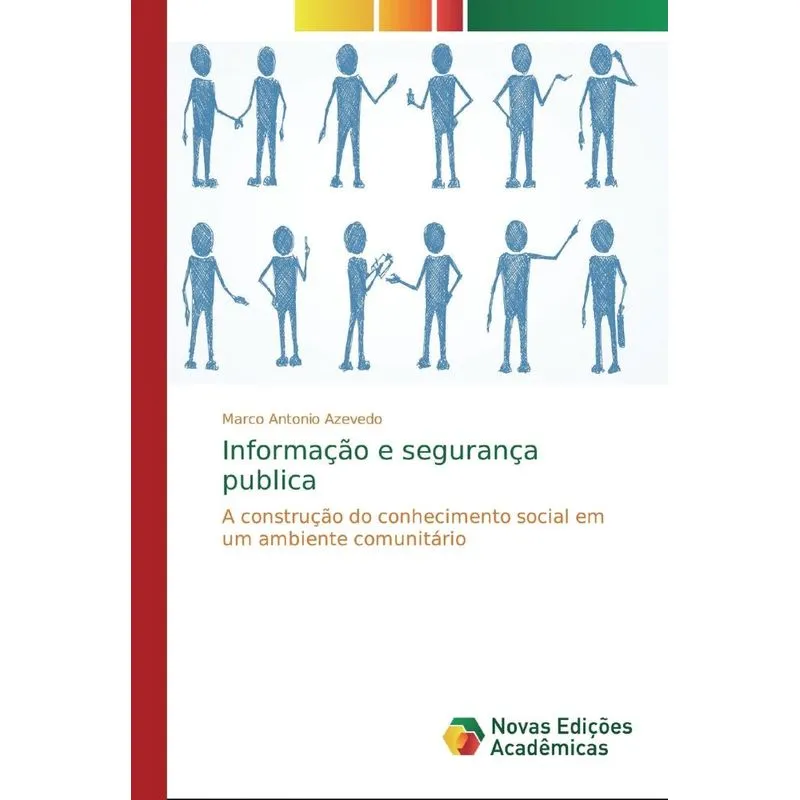 Informação e segurança publica