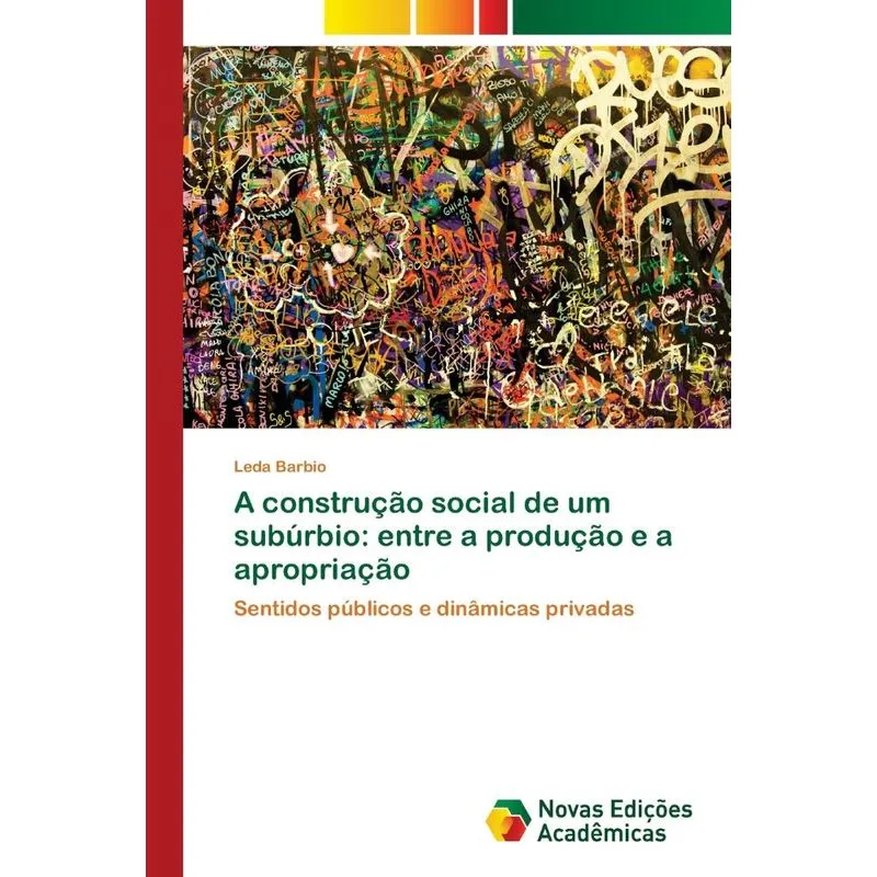 A construção social de um subúrbio