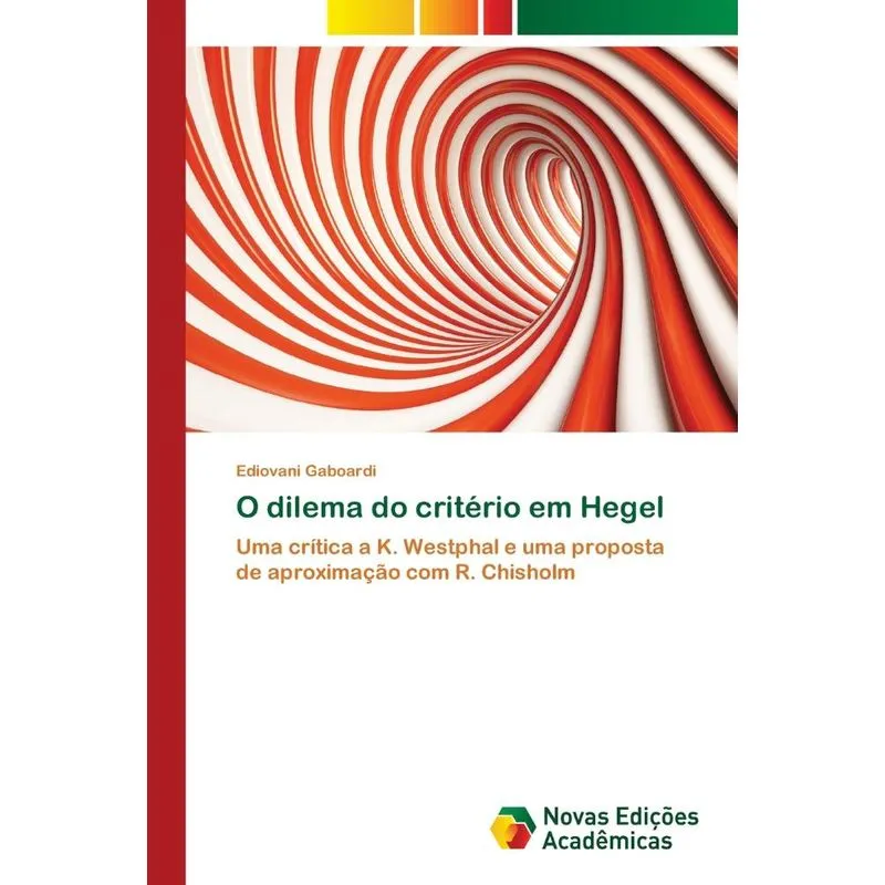 O dilema do critério em Hegel