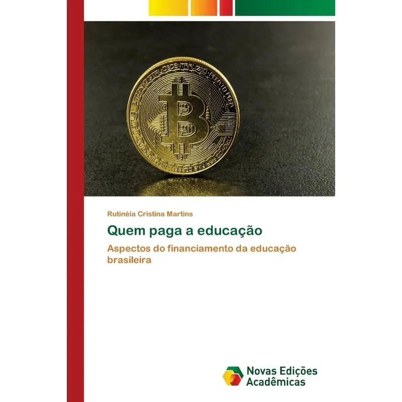 Quem paga a educação