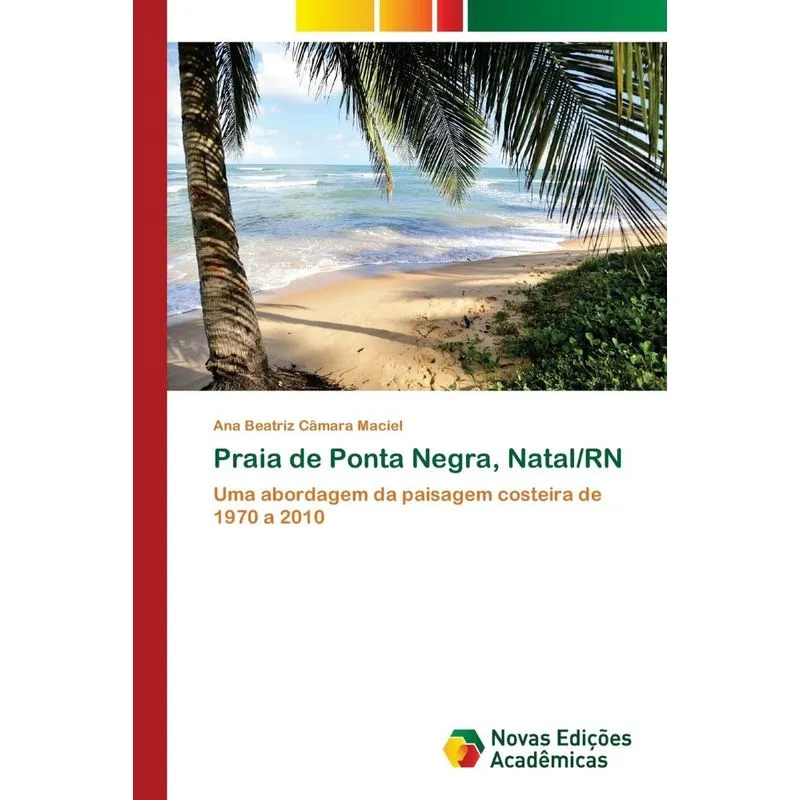 Praia de Ponta Negra, Natal/RN