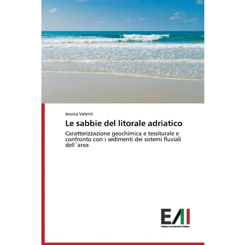 Le Sabbie Del Litorale Adriatico