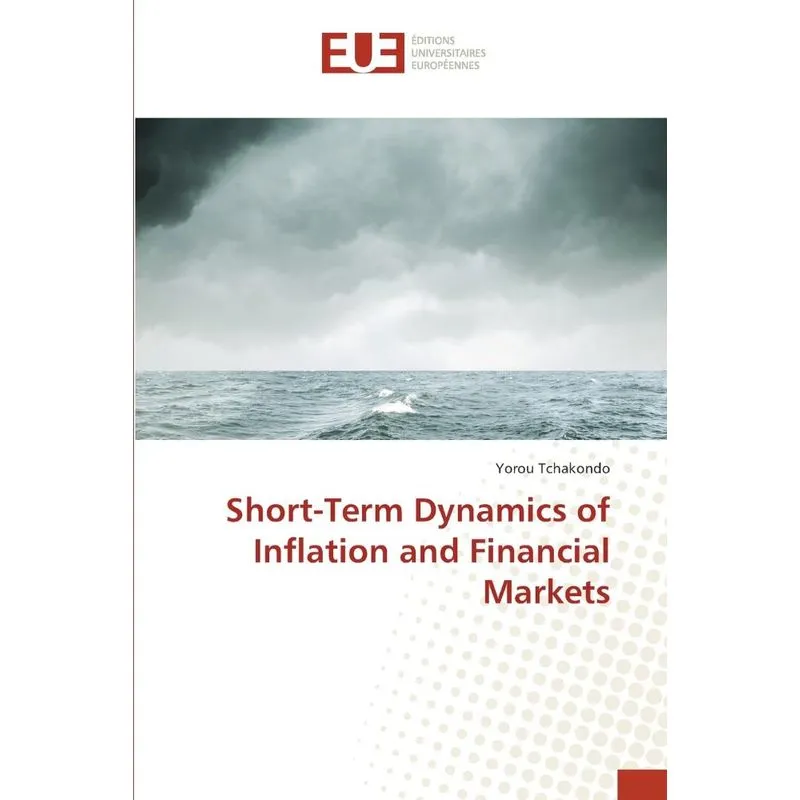 Short-Term Dynamics of Inflation and Financial Markets