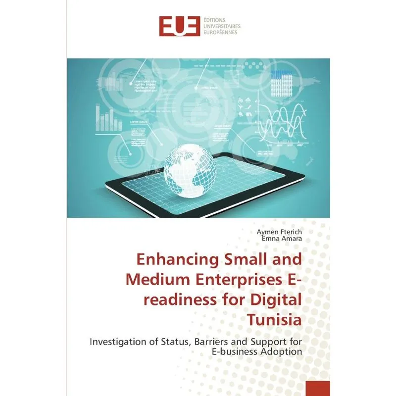Enhancing Small and Medium Enterprises E-readiness for Digi