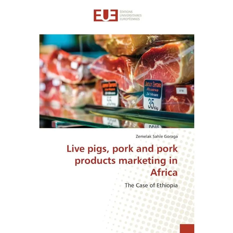 Live pigs, pork and pork products marketing in Africa