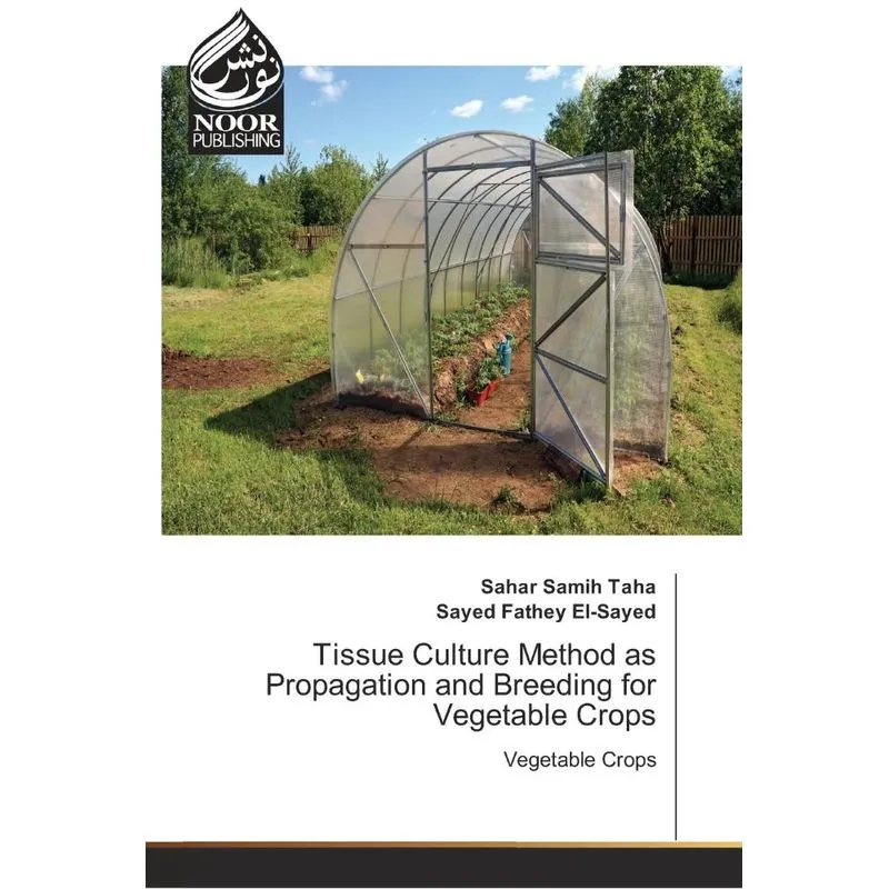 Tissue Culture Method as Propagation and Breeding for Veget