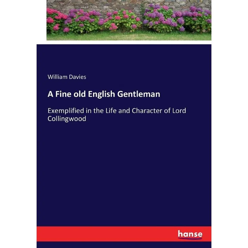A Fine old English Gentleman