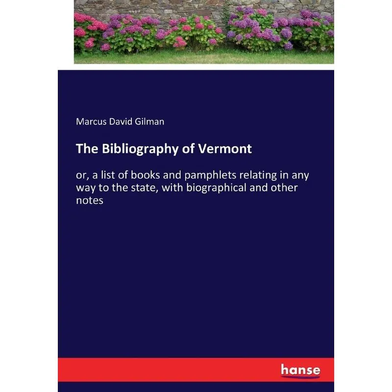 The Bibliography of Vermont