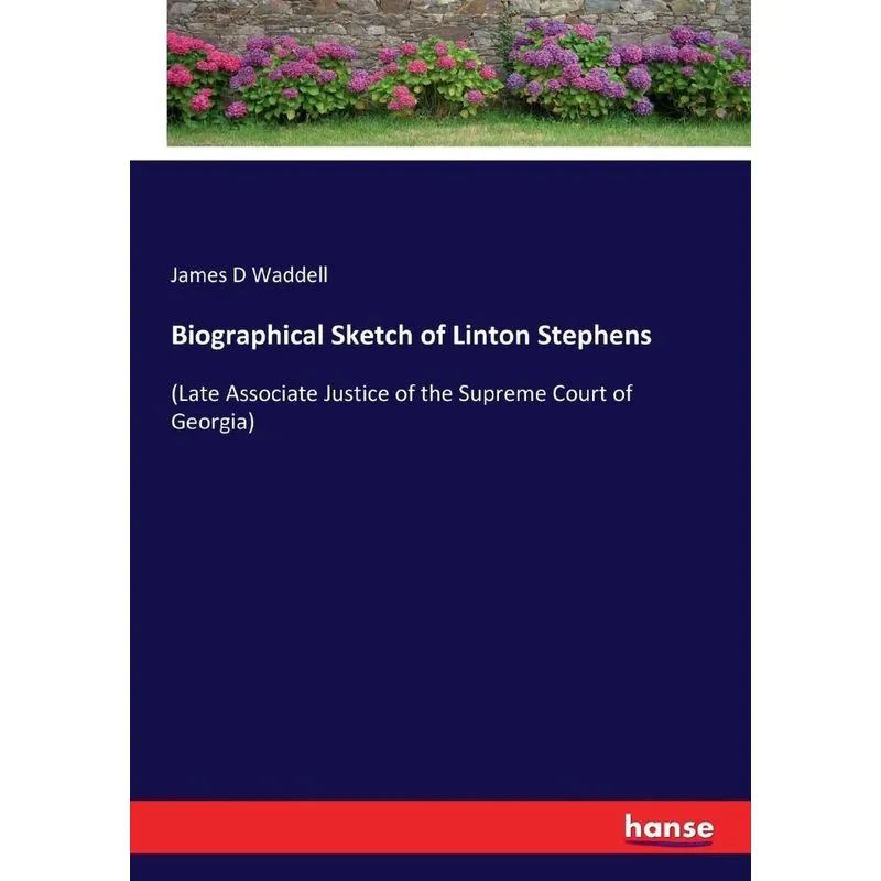 Biographical Sketch of Linton Stephens
