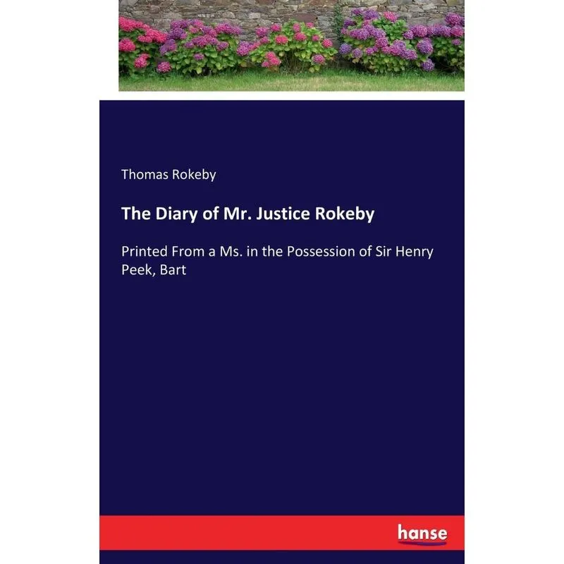 The Diary of Mr. Justice Rokeby