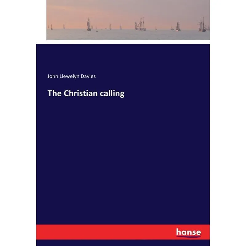 The Christian calling