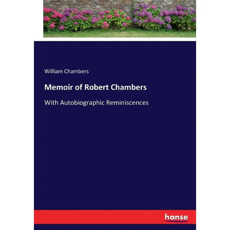 Memoir of Robert Chambers