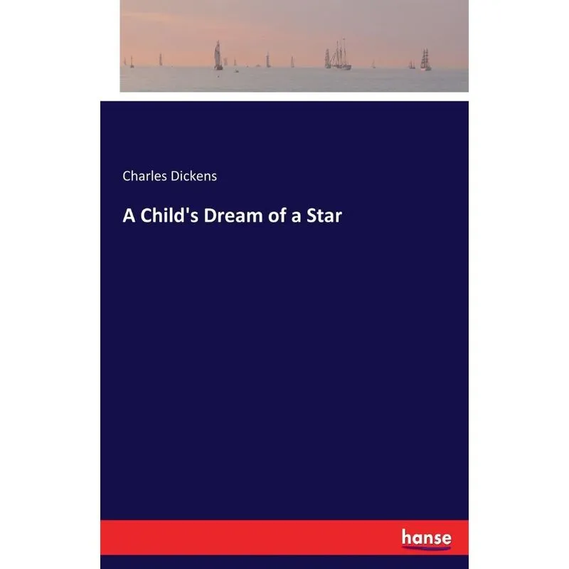 A Childs Dream of a Star