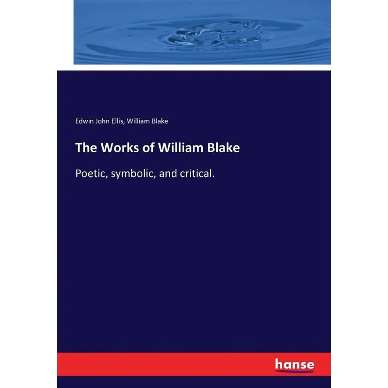 The Works of William Blake
