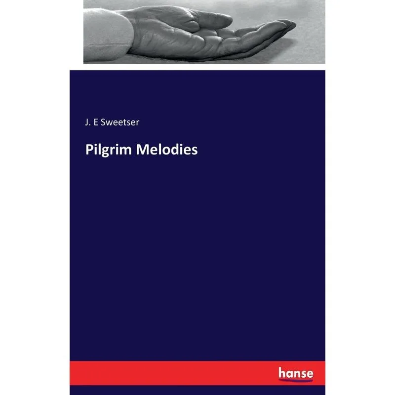 Pilgrim Melodies