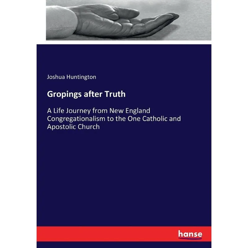 Gropings after Truth