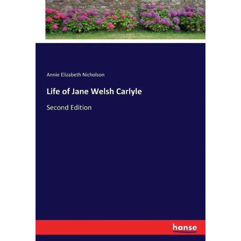 Life of Jane Welsh Carlyle