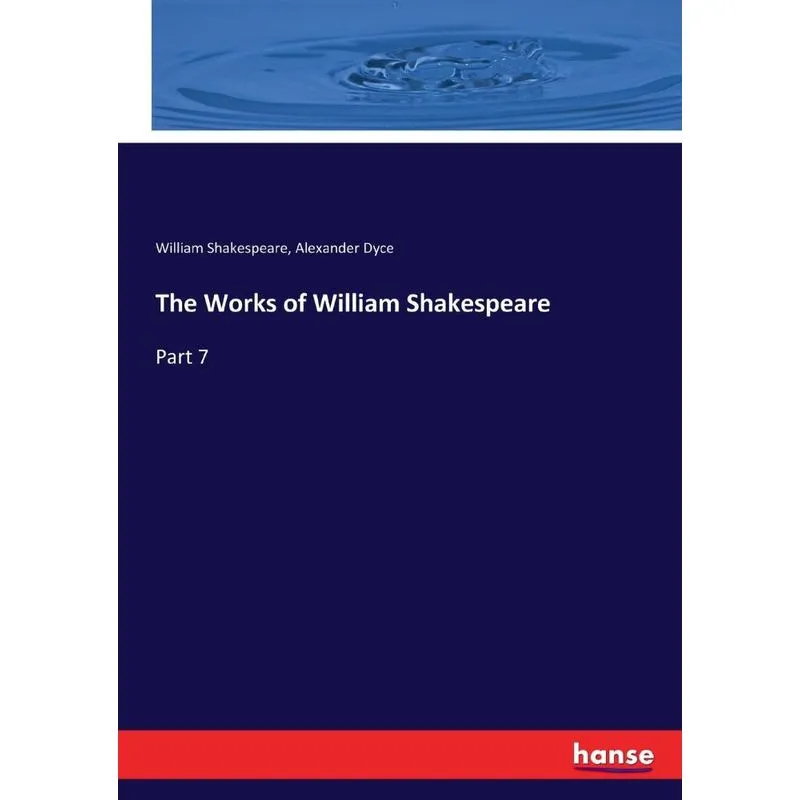 The Works of William Shakespeare