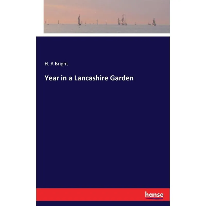 Year in a Lancashire Garden