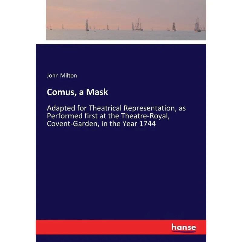 Comus, a Mask