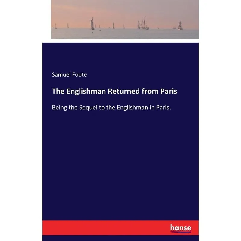 The Englishman Returned from Paris